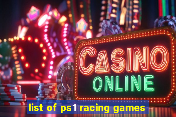 list of ps1 racing games